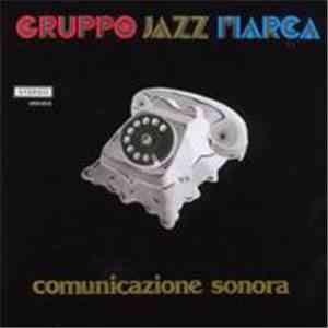 Gruppo Jazz Marca - Comunicazione Sonora