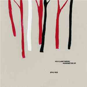 His Clancyness - Hissometer EP