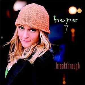 Hope 7 - Breakthrough