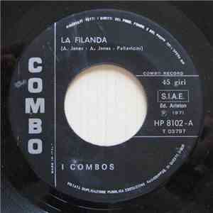 I Combos, Mirella Con Il Trio Marino - La Filanda / I Sei Amici
