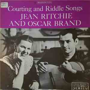 Jean Ritchie, Oscar Brand - Courting and Riddle Songs