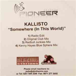 Kallisto - Somewhere ( In This World )