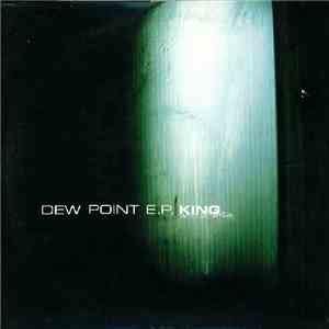 King Of Woolworths - Dew Point EP