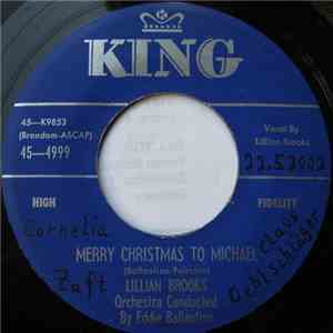 Lillian Brooks - Merry Christmas To Michael / Twinkle Twinkle Christmas Star