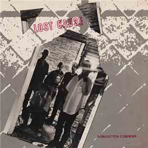 Lost Cause - Forgotten Corners