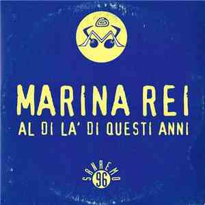 Marina Rei - Al Di Là Di Questi Anni