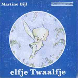 Martine Bijl - Elfje Twaalfje
