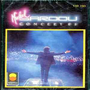 Michel Sardou - Concert 85