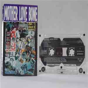 Mother Love Bone - Mother Love Bone