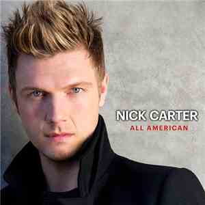 Nick Carter - All American