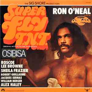 Osibisa - Super Fly T.N.T. (Original Motion Picture Soundtrack)