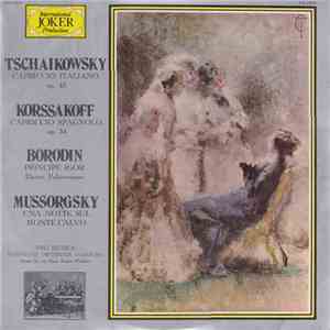 P. I. Tschaikowsky, Rimsky-Korssakoff, A. Borodin, M. Mussorgsky - Tschaikovsky - Korssakoff - Borodin - Mussorgsky