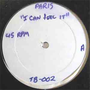 Paris  - I Can Feel It