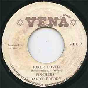 Pinchers / Daddy Freddy - Joker Lover