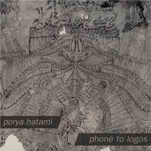 Porya Hatami - Phonē to Logos