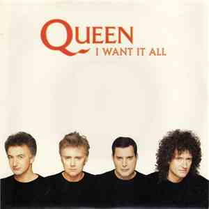 Queen - I Want It All