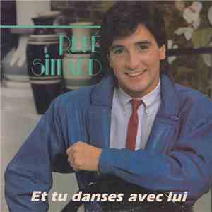 René Simard - Et Tu Danses Avec Lui