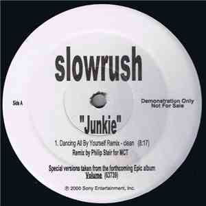 Slowrush - Junkie