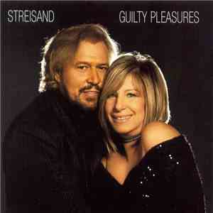 Streisand - Guilty Pleasures