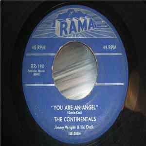 The Continentals - You're An Angel / Giddy-Up And Ding-Dong