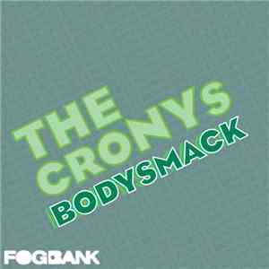 The CroNYs - Bodysmack