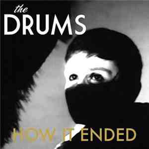 The Drums  - How It Ended (Jeremy Summer Camp Remix)