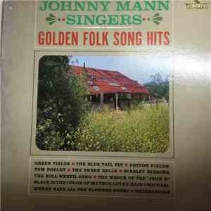 The Johnny Mann Singers - Golden Folk Song Hits