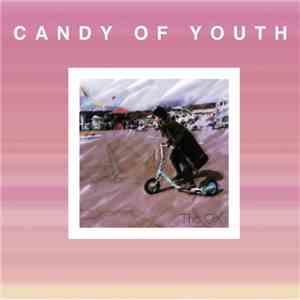 The OXs - Candy Of Youth