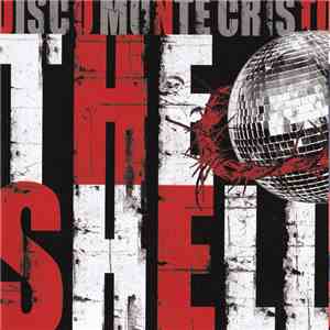 The Shell  - Disco Monte Cristo
