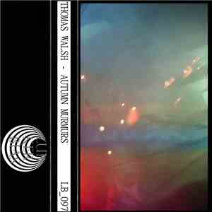 Thomas Walsh  - Autumn Murmurs