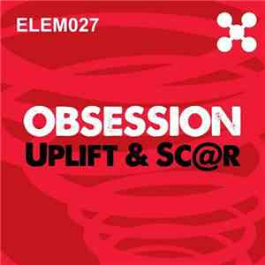 Uplift & Sc@r - Obsession