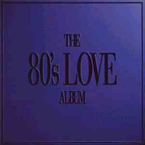 Various - The 80's Love Album