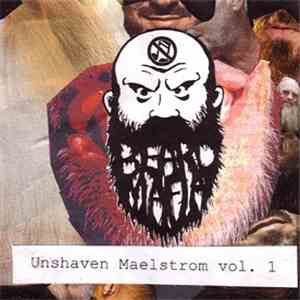Various - Unshaven Maelstrom Vol. 1
