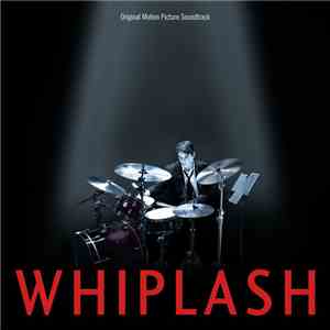 Various - Whiplash (Original Motion Picture Soundtrack)