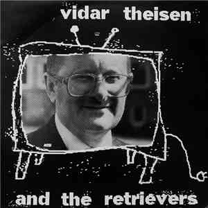 Vidar Theisen And The Retrievers - Heavy Metal