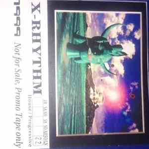 X-Rhythm - 1999 SO/LN #22 - House / Progressive