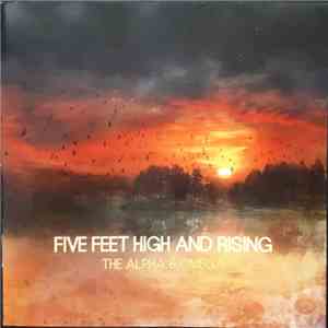 5FT High & Rising - The Alpha & Omega