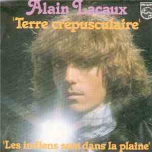 Alain Lacaux - Terre Crépusculaire