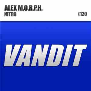 Alex M.O.R.P.H. - Nitro