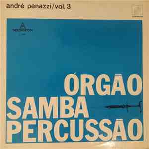 André Penazzi - Orgão Samba Percussão Vol. 3