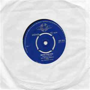 Bert Weedon Quartet With Roy Edwards  - Watch Your Step / Safe And Sound