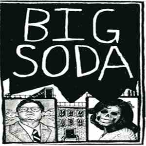 Big Soda - Big Deal
