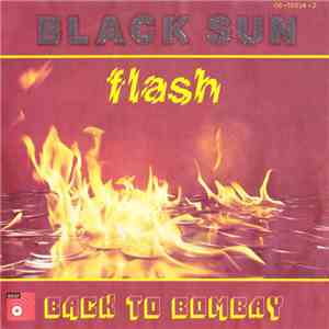 Black Sun  - Flash / Back To Bombay