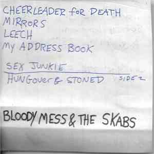Bloody Mess & The Skabs - Bloody Mess & The Skabs