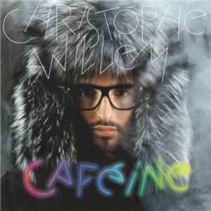 Christophe Willem - Caféine