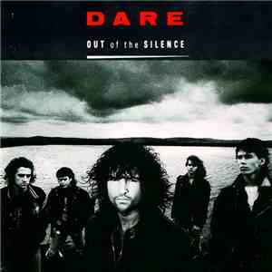 Dare  - Out Of The Silence