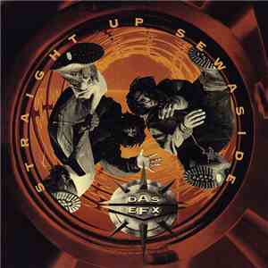 Das EFX - Straight Up Sewaside