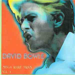 David Bowie - Mega Rare Trax Vol. 1