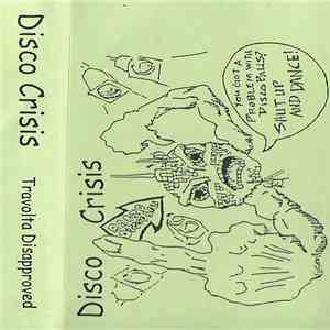Disco Crisis - Travolta Disapproved