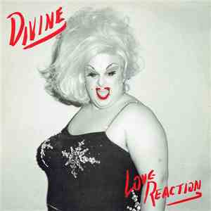 Divine - Love Reaction